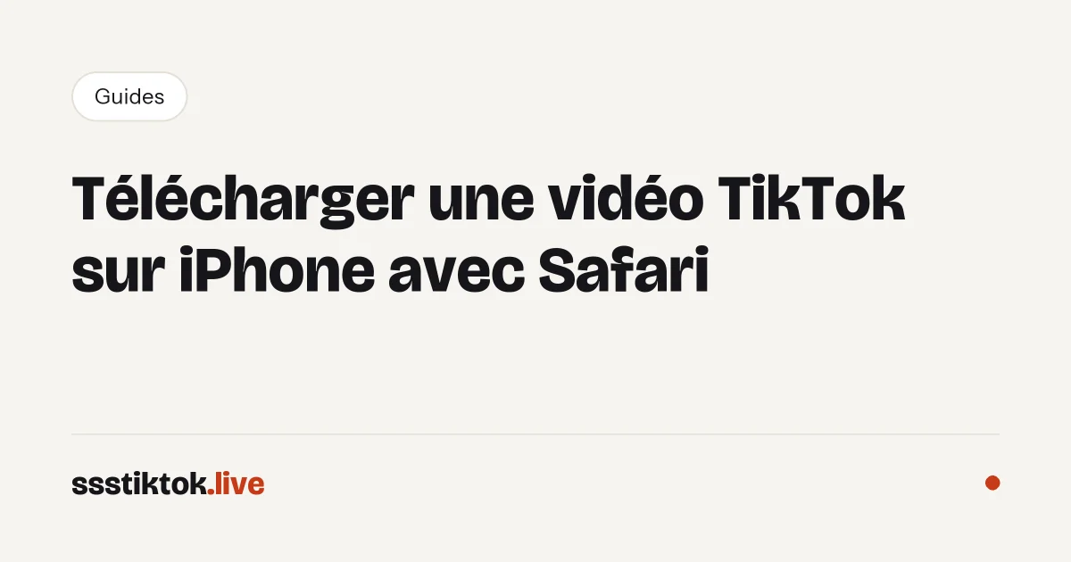 Télécharger une vidéo TikTok sur iPhone avec Safari